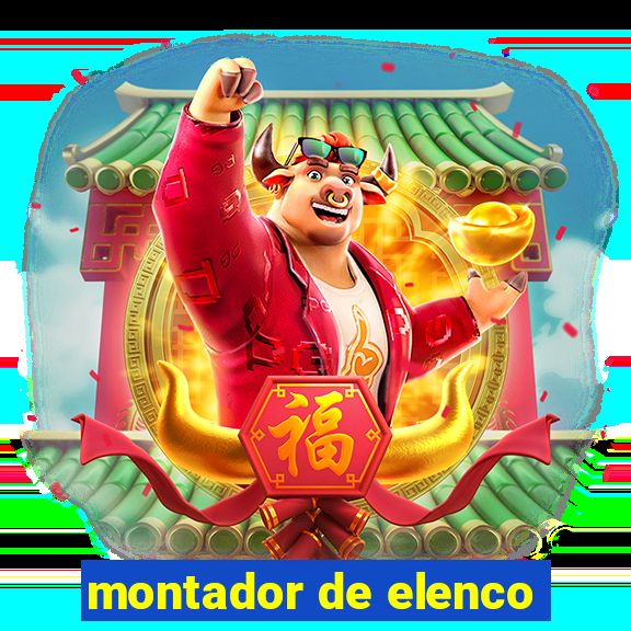 montador de elenco